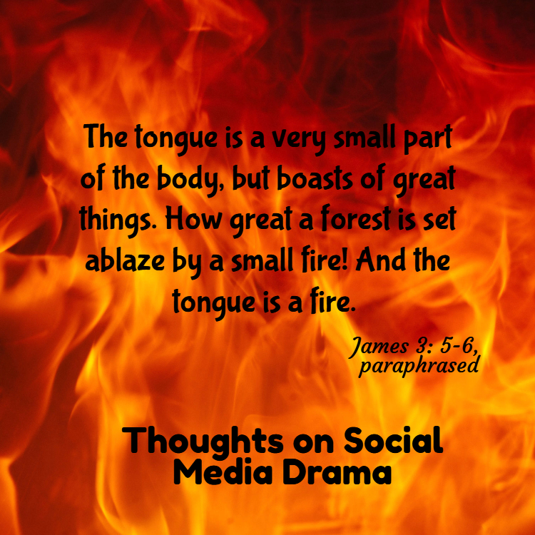 Thoughts on Social Media Drama